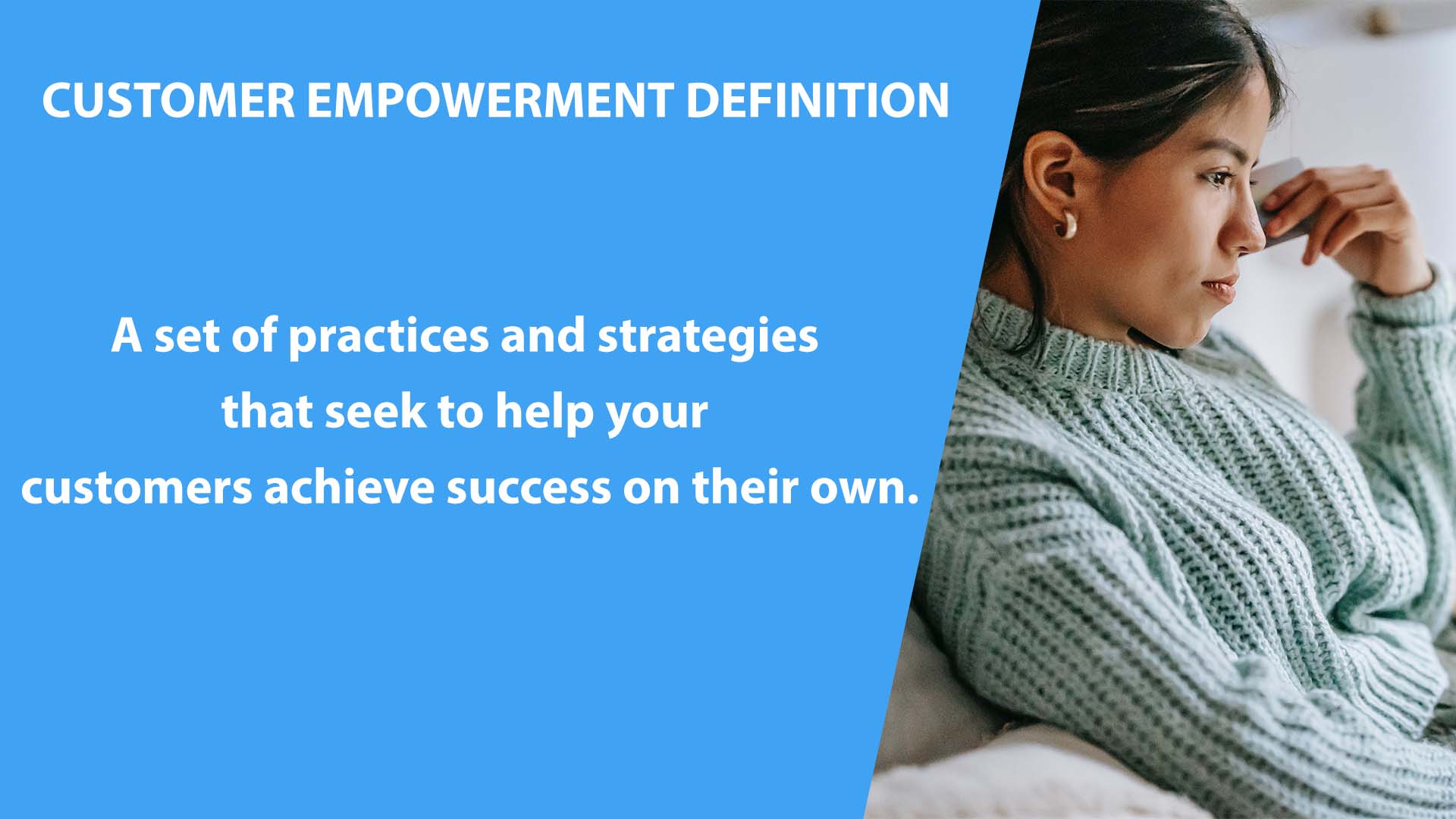 Customer Empowerment Definition